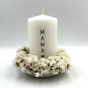 Set Kerze mit Kränzchen „MAMA“ (getrocknet/lange haltbar)