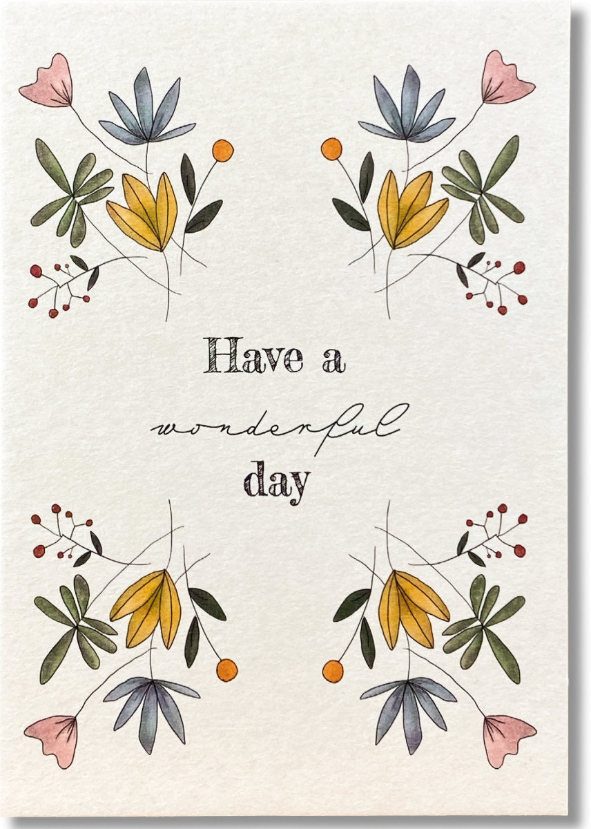 Postkarte - Have a wonderful Day